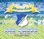DIE CHEFS - Unsere Liebe Cover DIE CHEFS - Unsere Liebe Cover